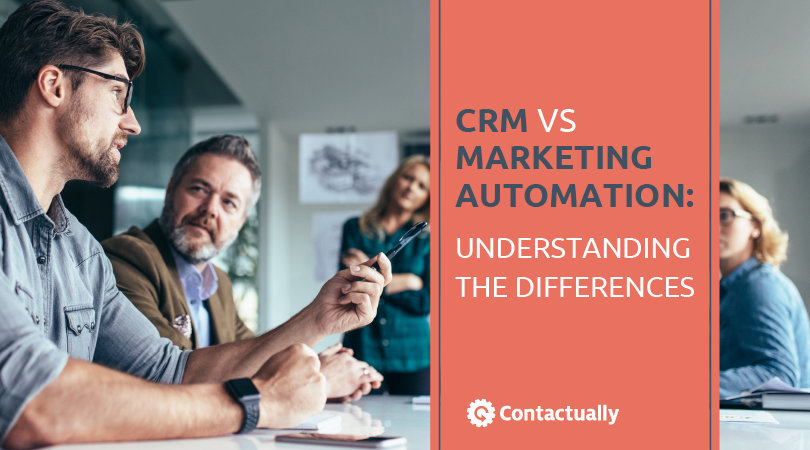 contactually CRM or Marketing Automation