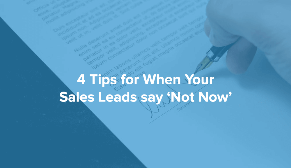 contactually when your sales leads say not now