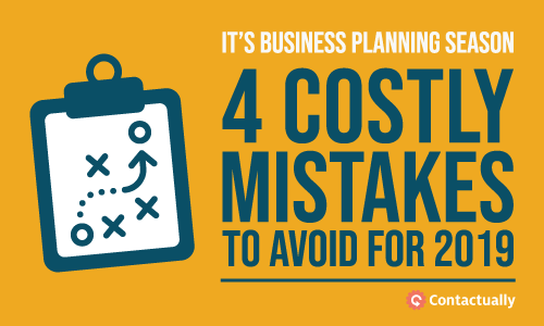 contactually 4 costly mistakes to avoid for 2019