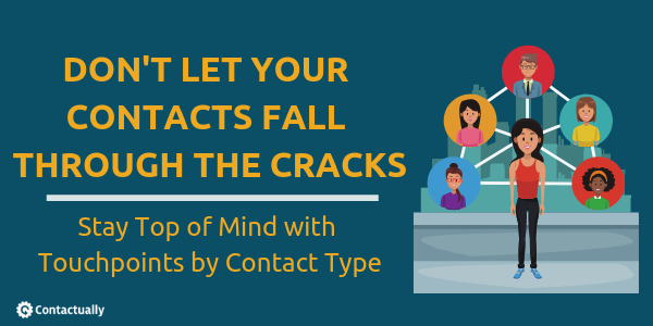 contactually dont let your contacts fall through the cracks 1