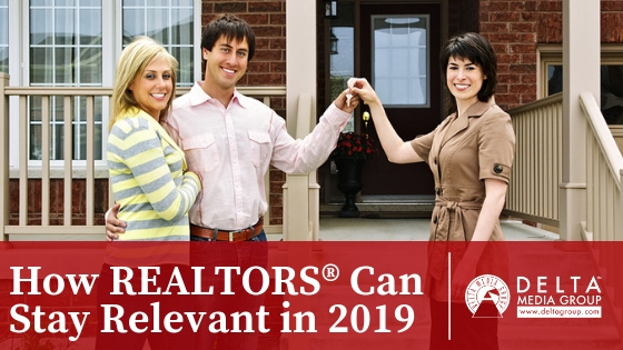 delta how realtors can stay relevant in 2019