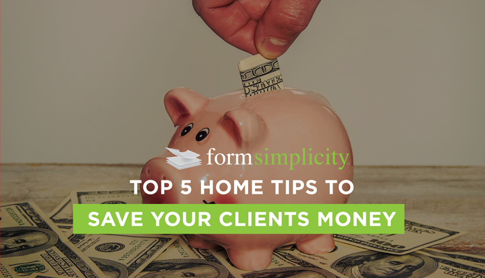 fs home tips to save your clients money