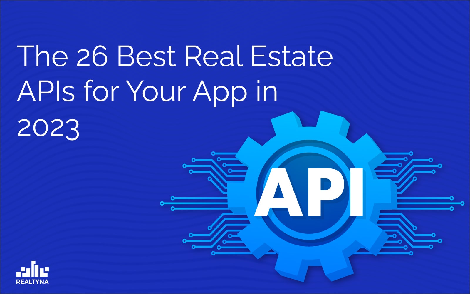 realtyna 26 best apis 2023